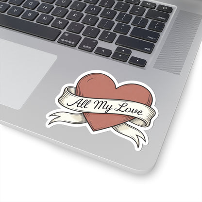 'All My Love' Heart Sticker for Laptops and Notebooks