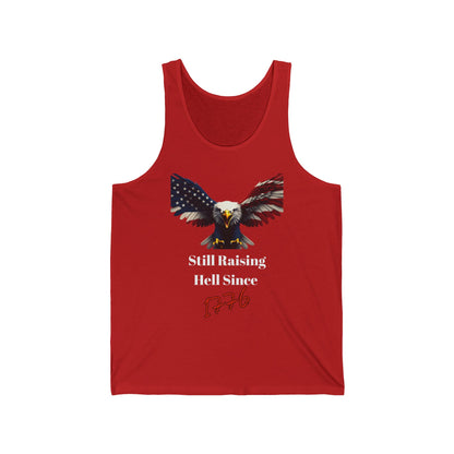 Still Raising Hell Since 1776 Patriotic Eagle on a Premium Tank Top