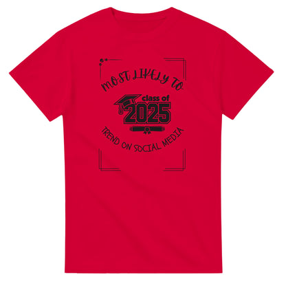 Most Likely To' high school design on a Heavyweight T-shirt 