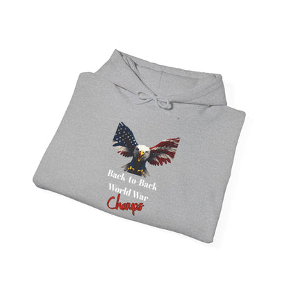 Back-To-Back World War Champs Patriotic Eagle on a Pullover Hoodie