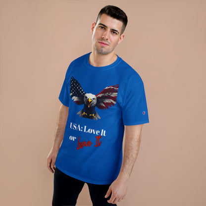 USA Love It Or Leave It Patriotic Eagle on a Champion T-shirt