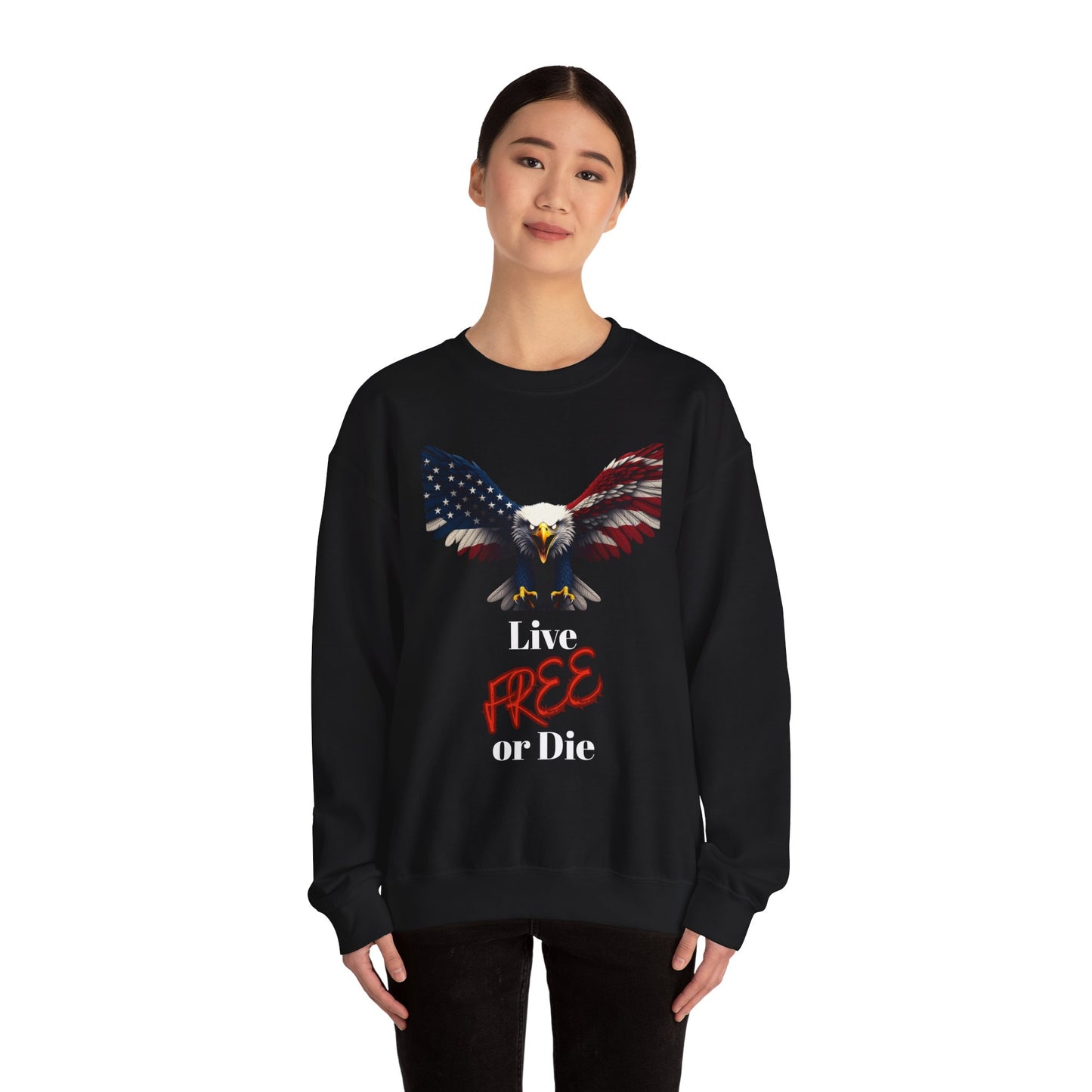 Live Free Or Die Patriotic Eagle text on a Crewneck Sweatshirt