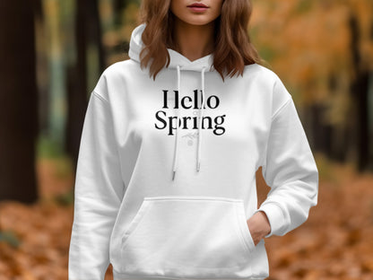 Hello Spring Hoodie for Welcoming a New Season