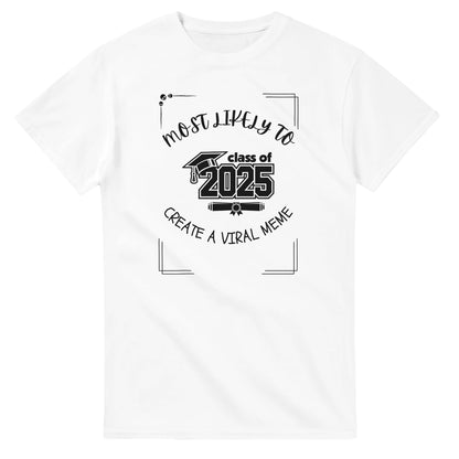 Most Likely To' high school design on a Heavyweight T-shirt 