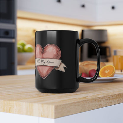 All My Love Heart Design Black Mug