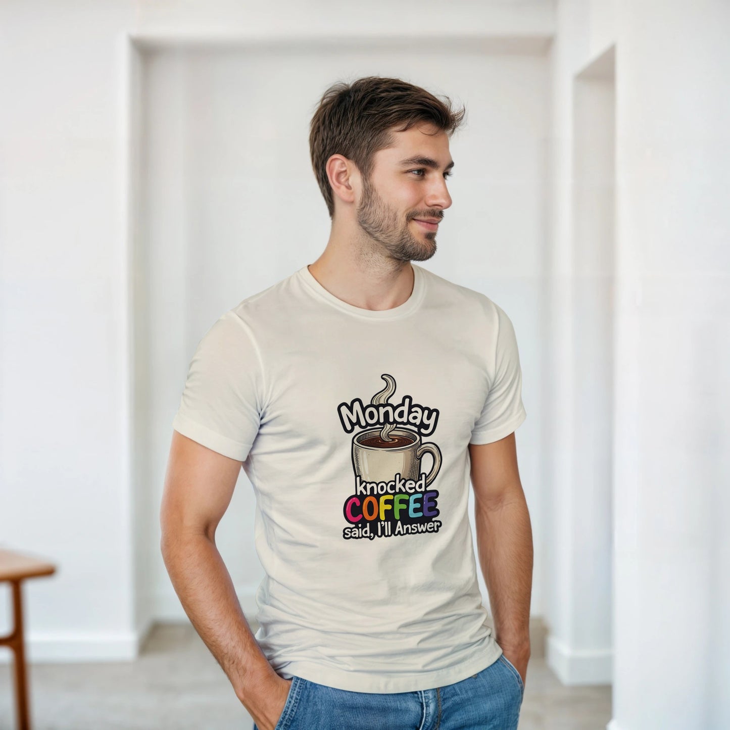 Monday Knocked, Coffee Answered on a Heavyweight Rainbow Text & Steaming Mug T on a Shirt