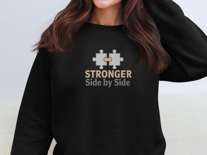 Stronger Side by Side Puzzle Piece Sweatshirt