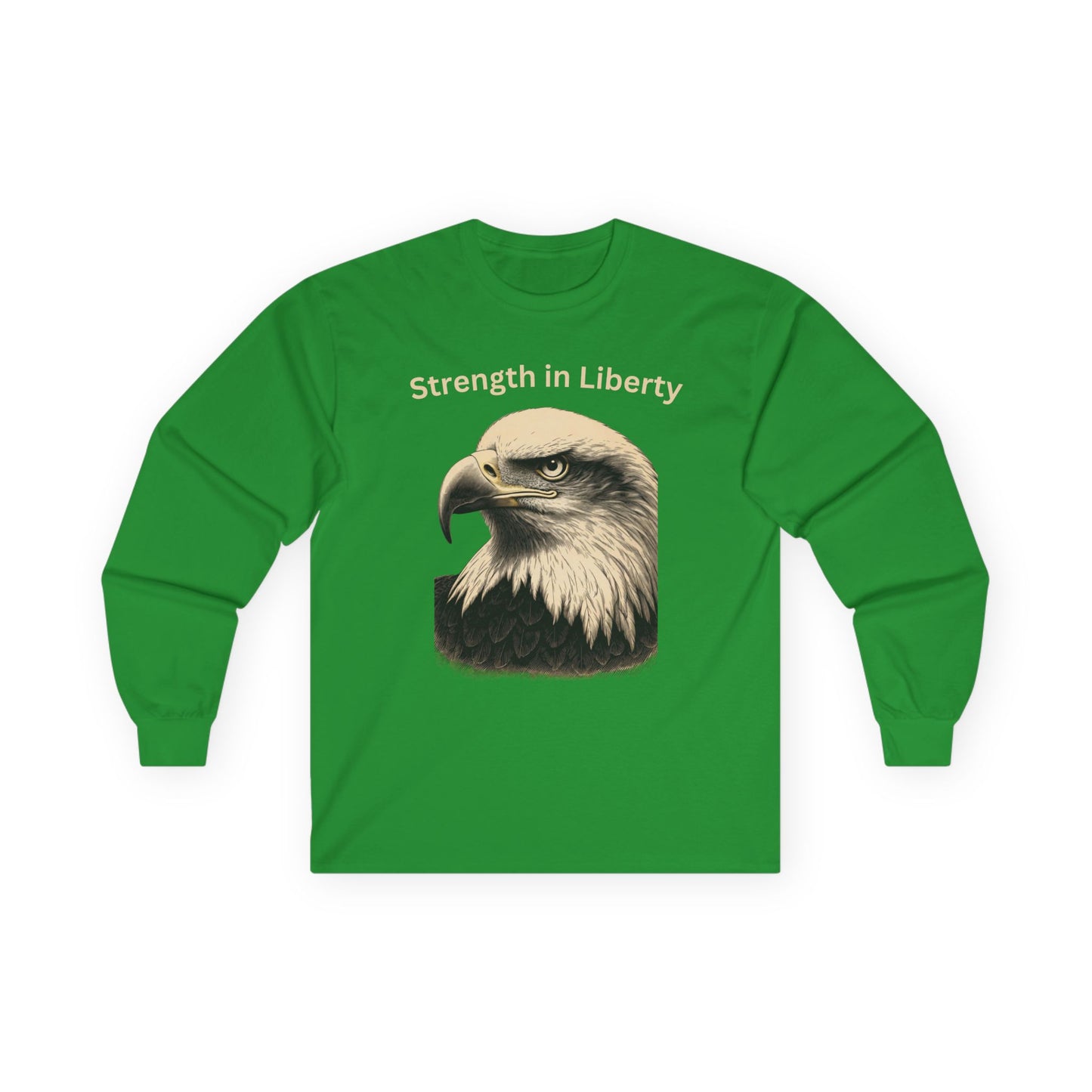 Strength in Liberty text on a Long-Sleeve Tee