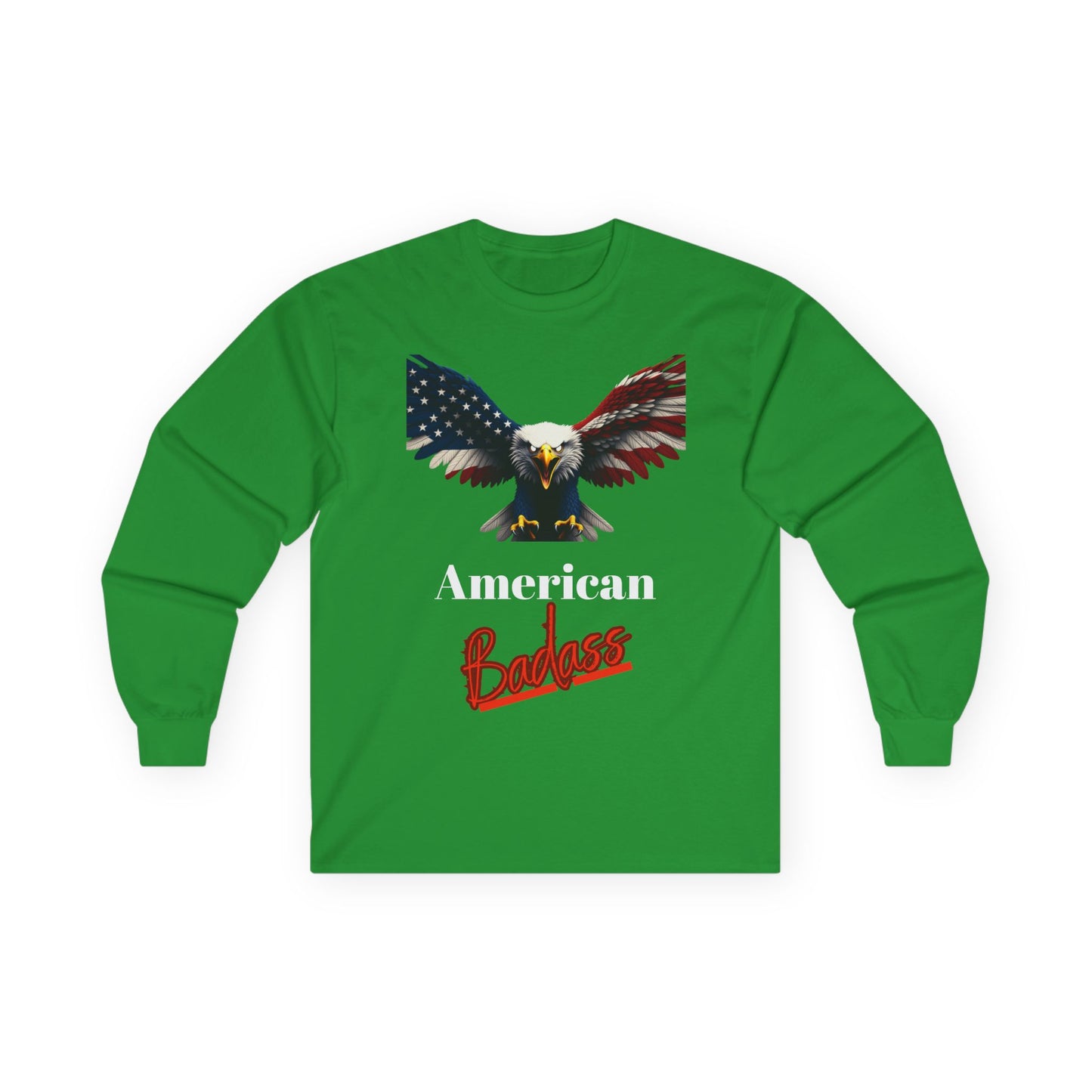 American Badass Patriotic Eagle on a long sleeve tee