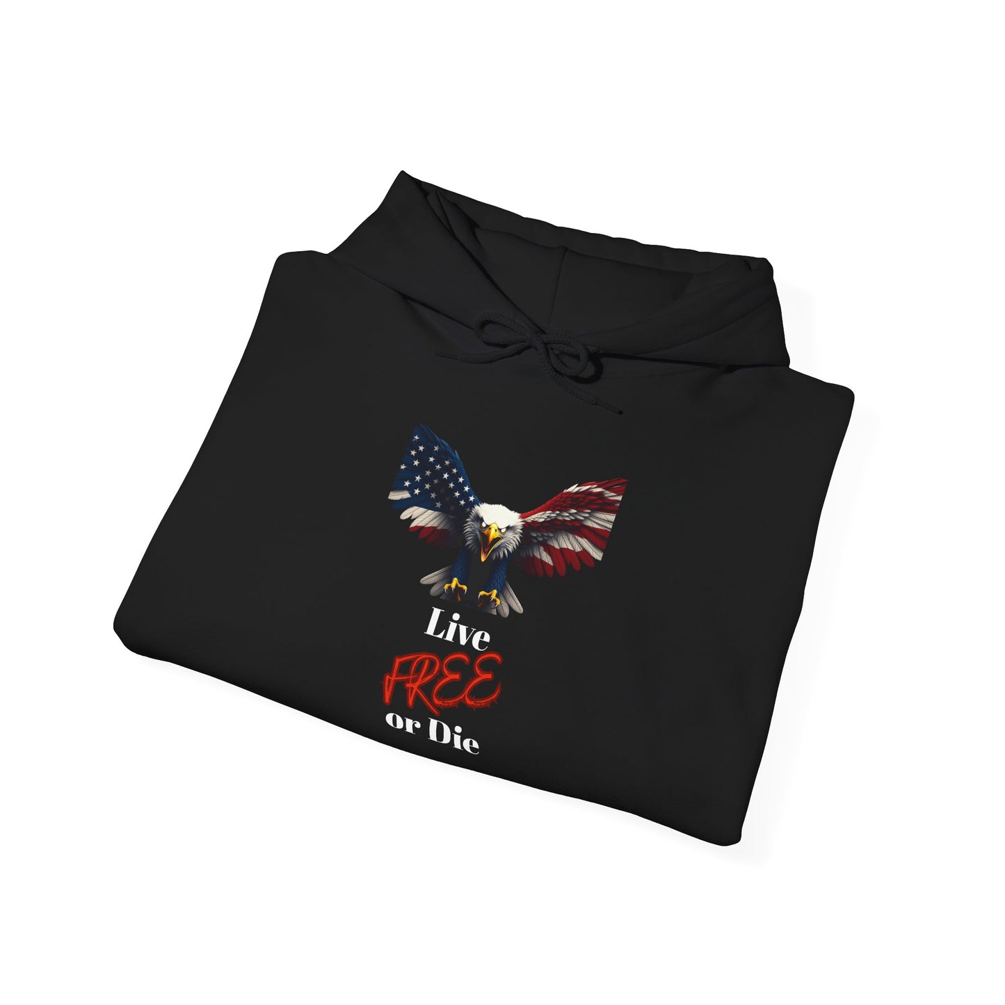 Live Free Or Die Patriotic Eagle on a Pullover Hoodie