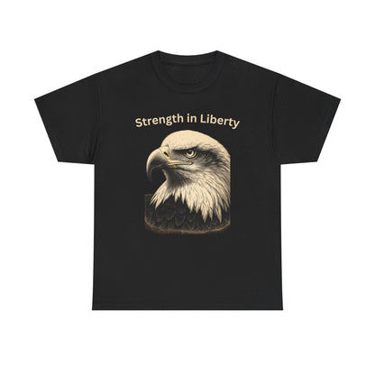 Engraved Eagle - Strength in Liberty - text on the top of a Heavyweight T-shirt