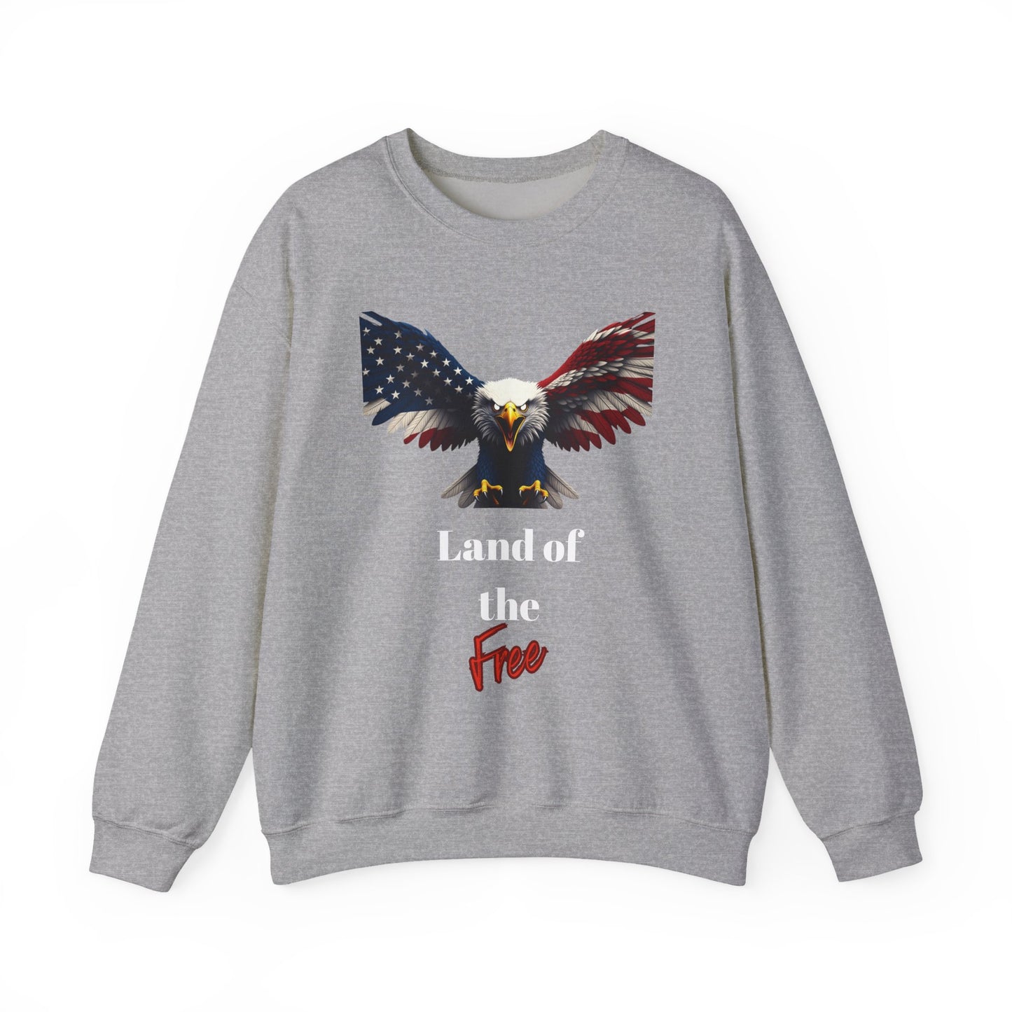 Land Of The Free Patriotic Eagle text on a Crewneck Sweatshirt