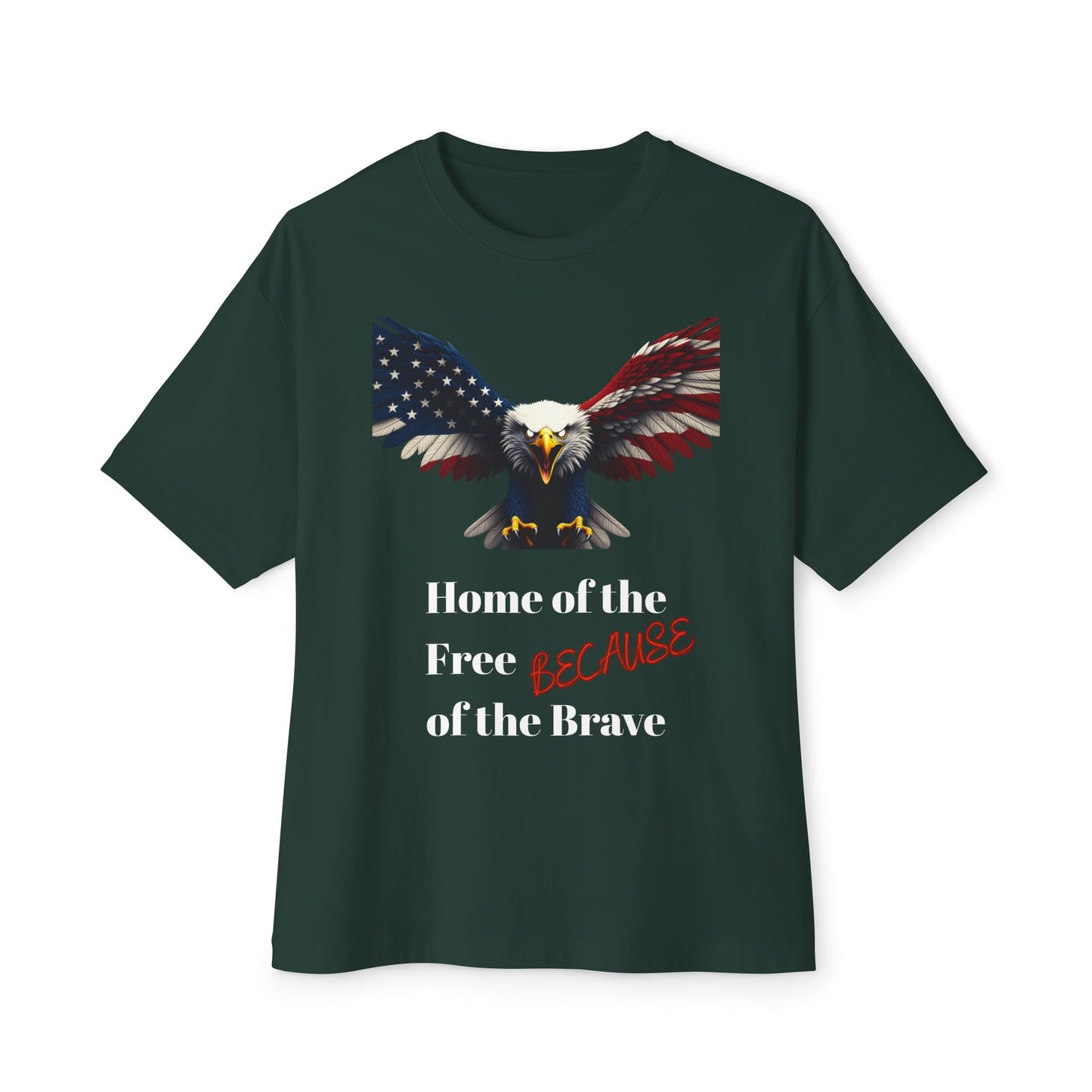 Home Of The Free Because Of The Brave Patriotic Eagle on a Premium Tee