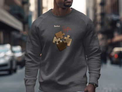 Better Together Jigsaw Puzzle Design Sweatshirt