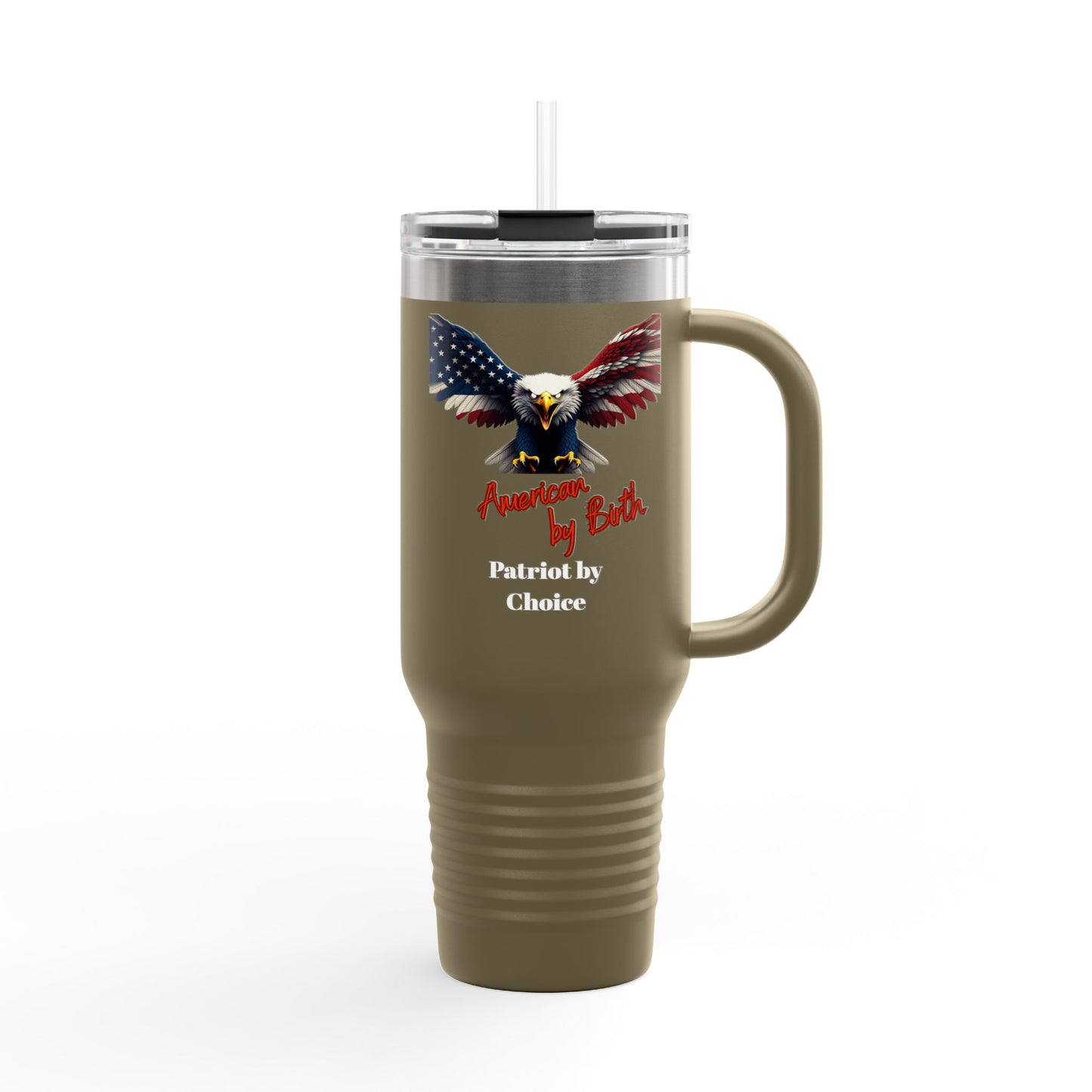 American By Birth Patriot By Choice Patriotic Eagle – 40oz Insulated Travel Mug
