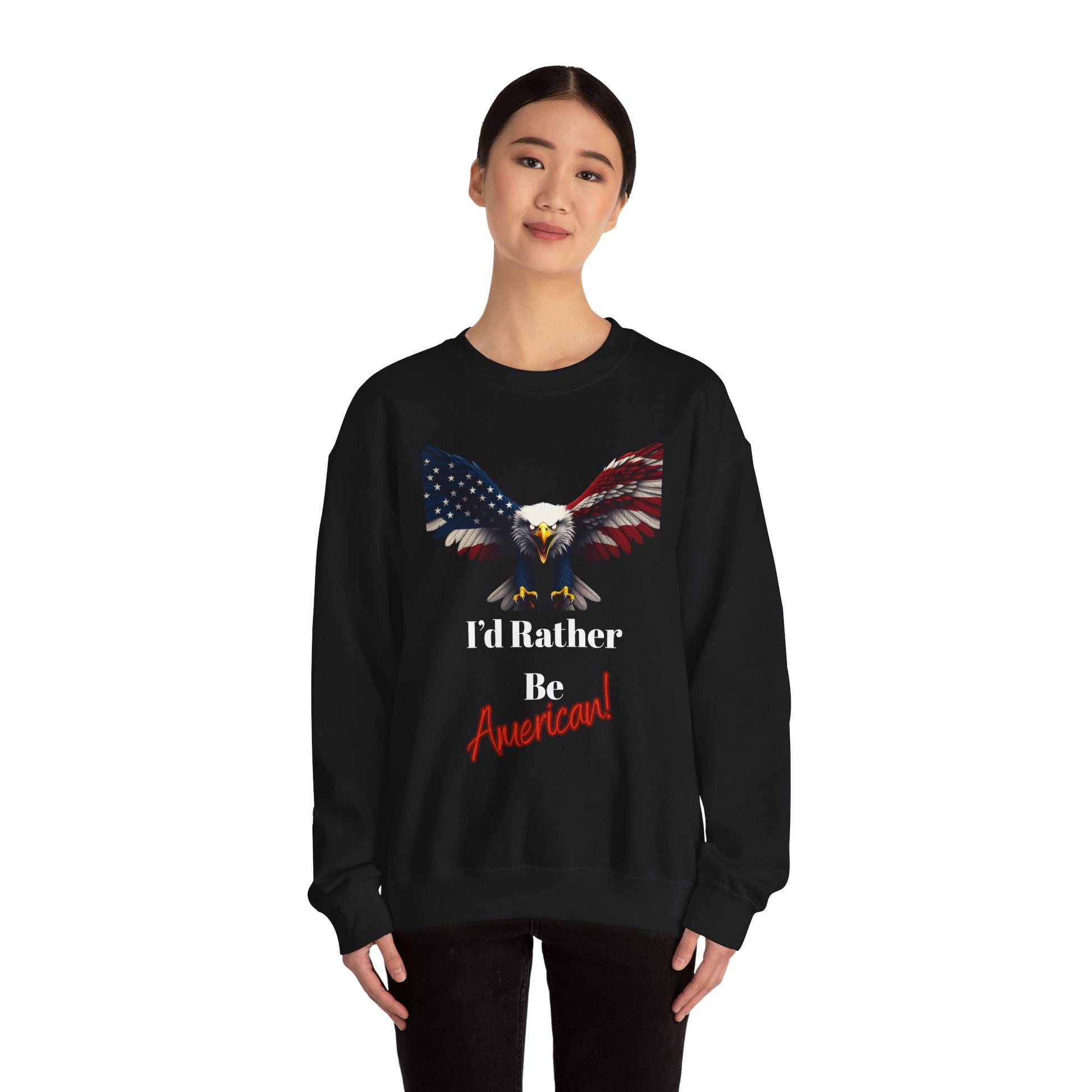 I'd Rather Be American Patriotic Eagle text on a Crewneck Sweatshirt