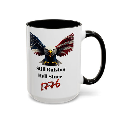 Still Raising Hell Since 1776 Mug