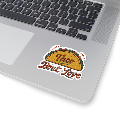 Taco 'Bout Love phrase with a Vintage & Retro design on Kiss-Cut Stickers
