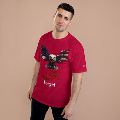 Never Forget Patriotic Eagle on a Champion T-shirt