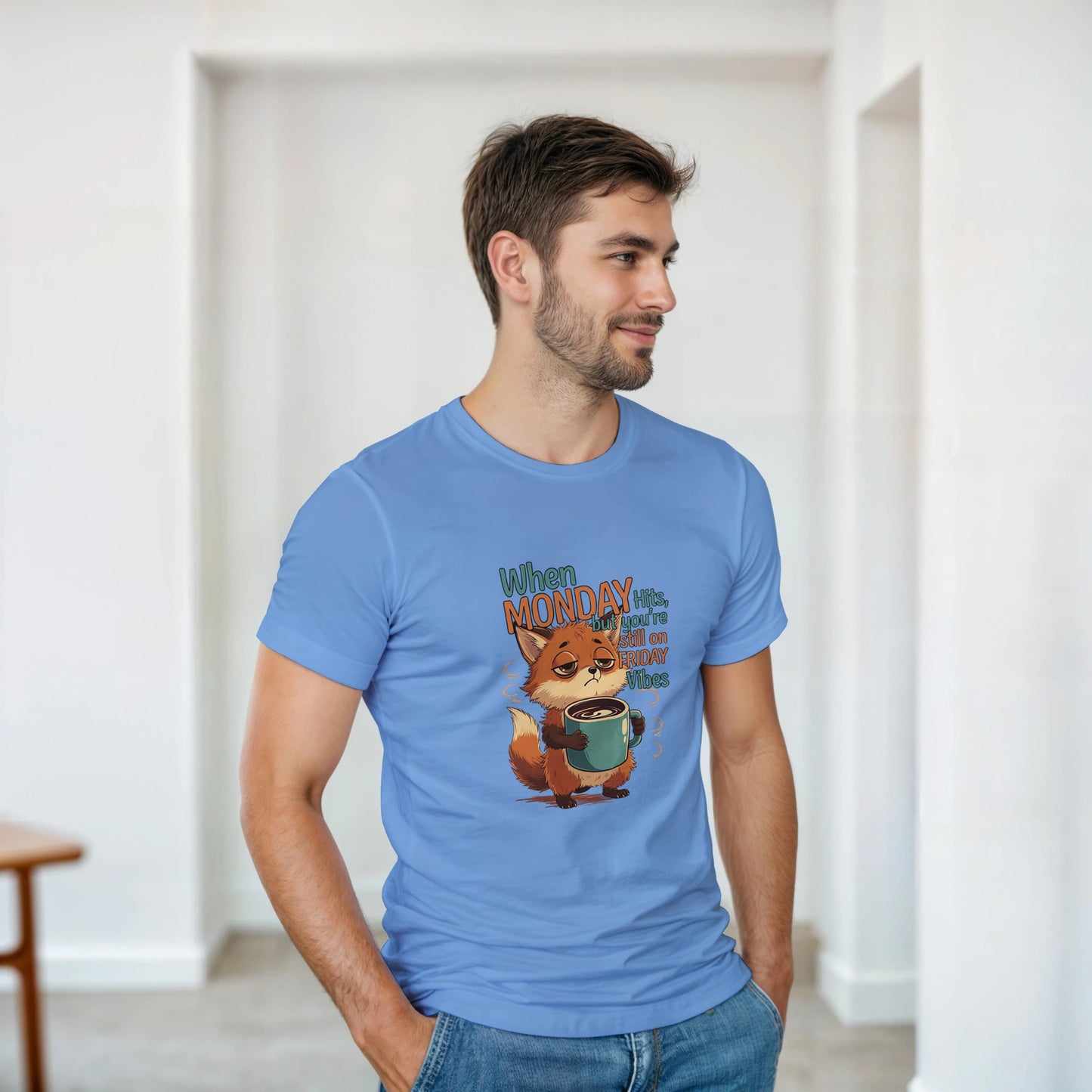 When MONDAY Hits, But You're Still On FRIDAY Vibes Fox on a Heavyweight T on a shirt