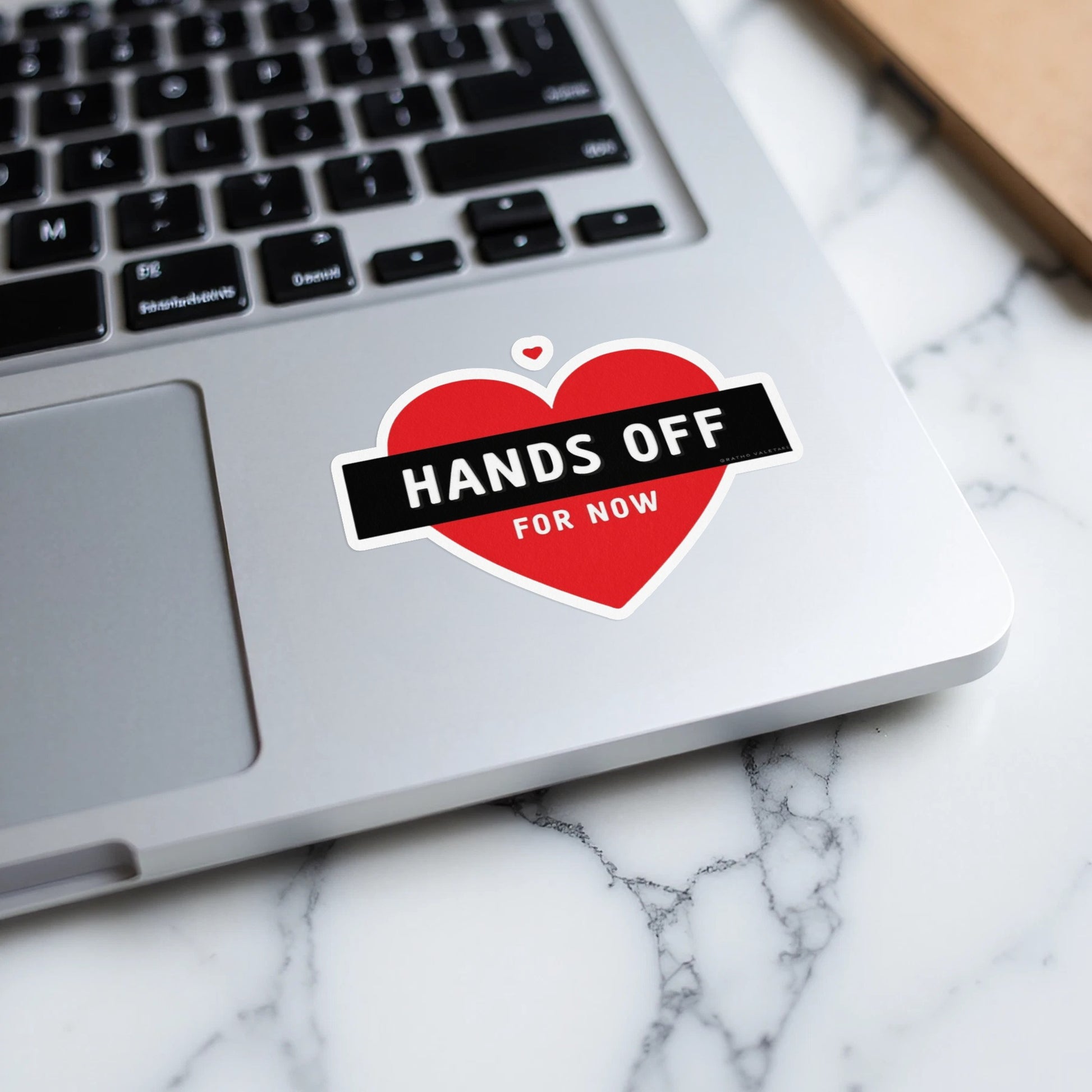 Hands Off For Now Heart Shaped Sticker for Laptops