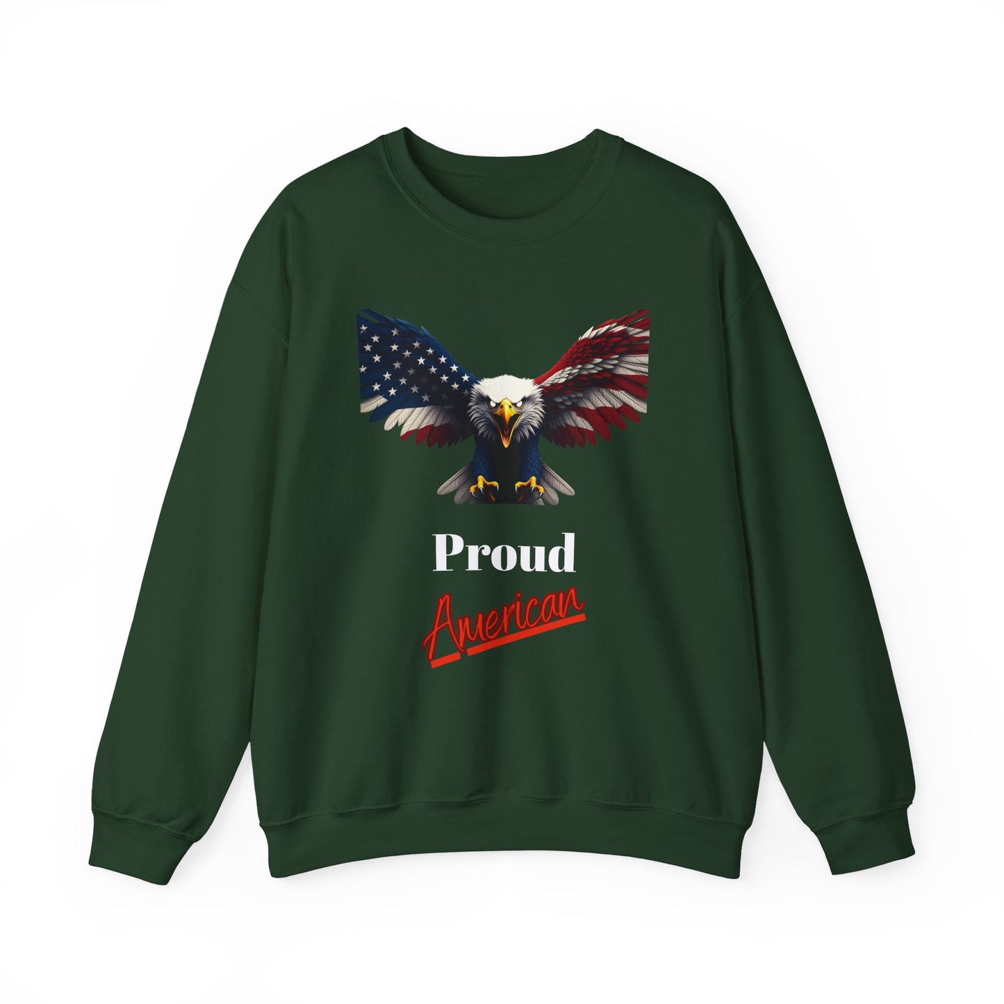 Proud American Patriotic Eagle text on a Crewneck Sweatshirt