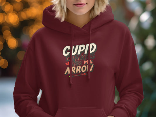 Cupid Can Kiss My Arrow Valentine's Hoodie