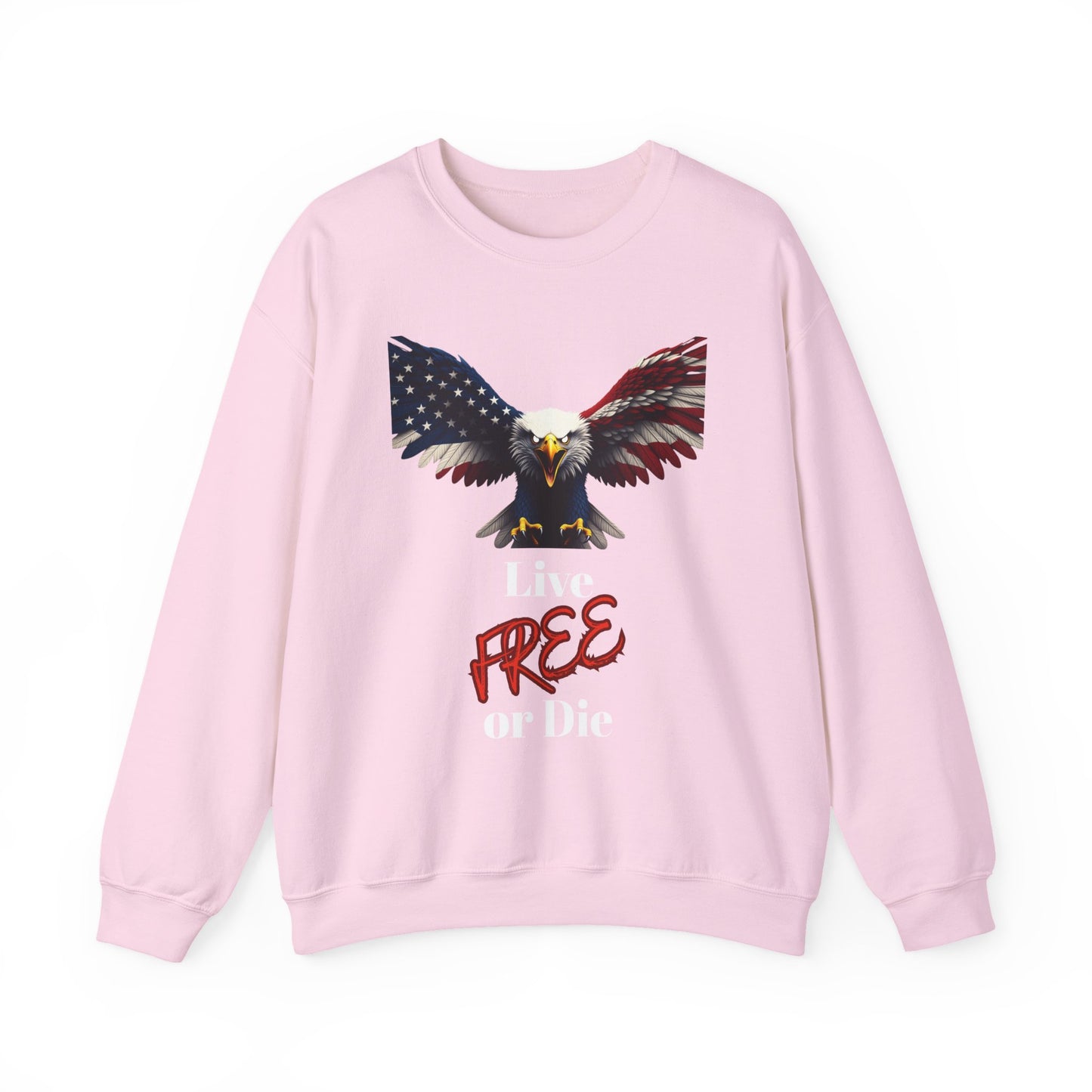 Live Free Or Die Patriotic Eagle text on a Crewneck Sweatshirt