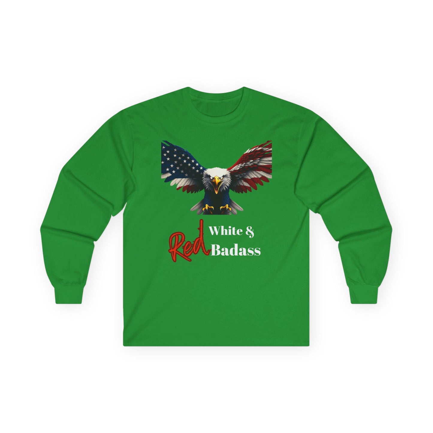 Red White & Badass Patriotic Eagle on a long sleeve tee