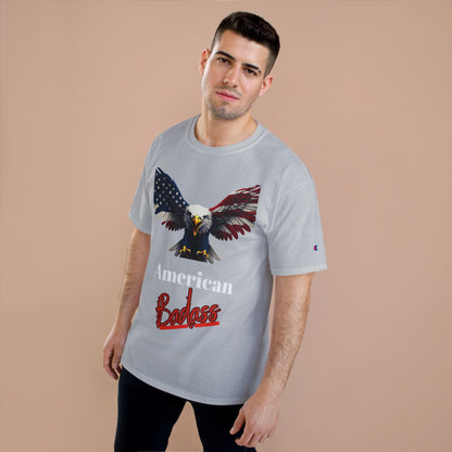American Badass Patriotic Eagle on a Champion T-shirt
