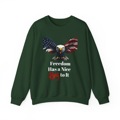 Freedom Has A Nice Ring To It Patriotic Eagle text on a Crewneck Sweatshirt