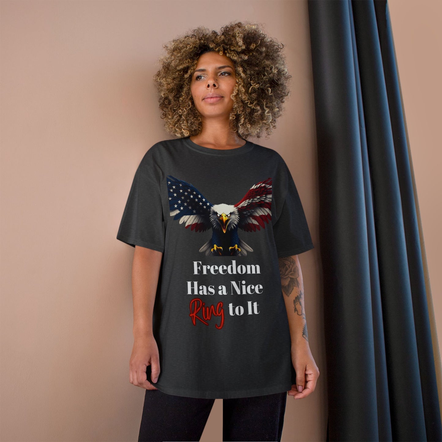 Freedom Has A Nice Ring To It Patriotic Eagle on a Champion T-shirt