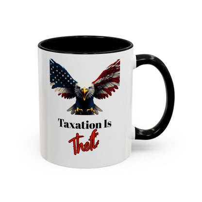 Taxation Is Theft with Patriotic Eagle Mug