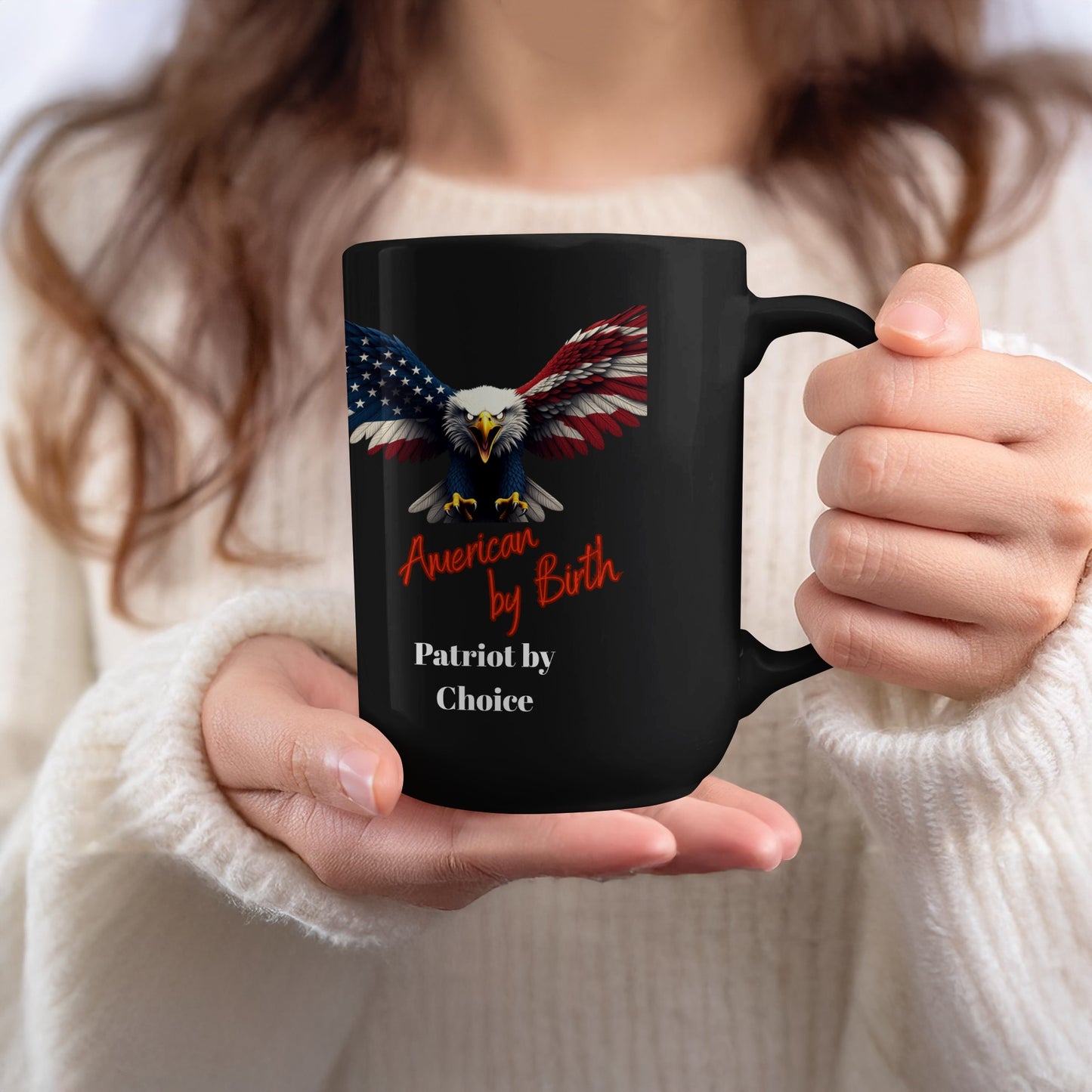 American by Birth Patriot by Choice coffee mug