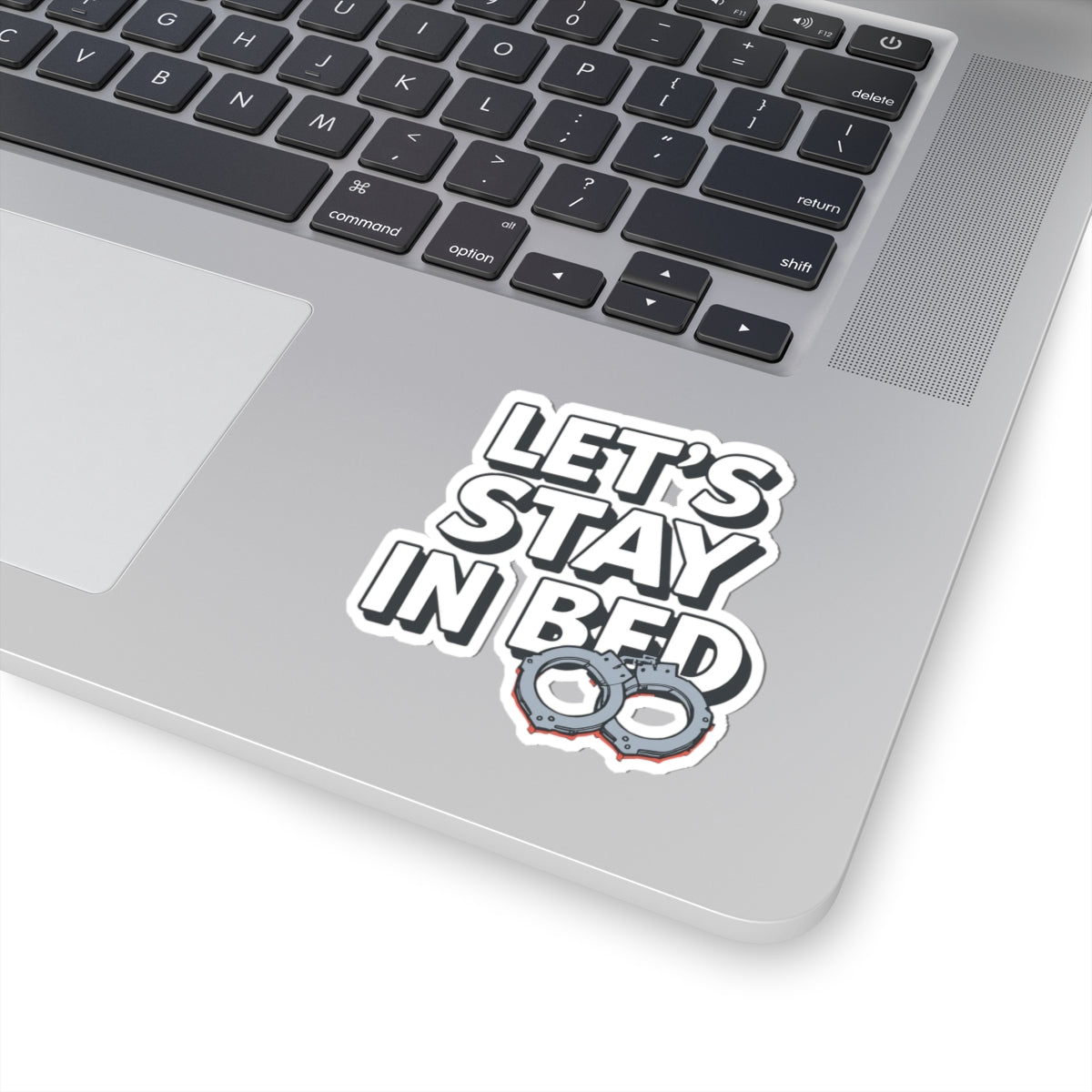 LET'S STAY IN BED Handcuffs Sticker Fun Laptop Decor