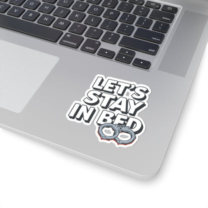 LET'S STAY IN BED Handcuffs Sticker Fun Laptop Decor