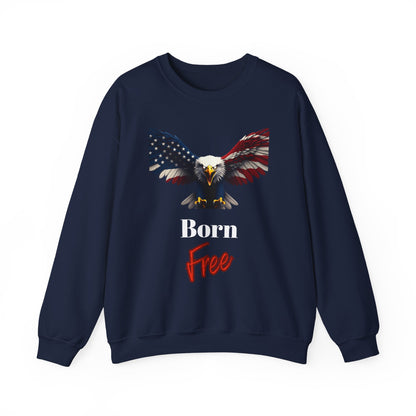 Born Free Patriotic Eagle text on a Crewneck Sweatshirt