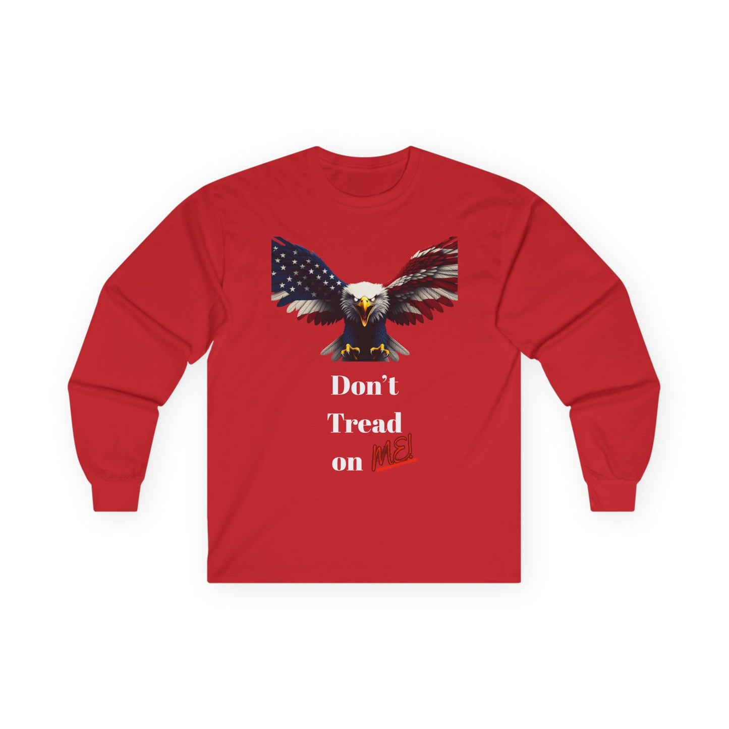 Don't Tread On Me Patriotic Eagle on a long sleeve tee