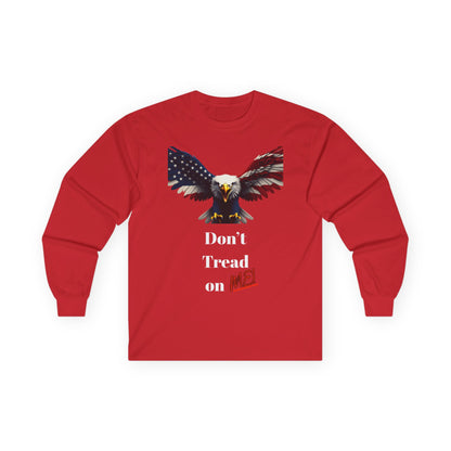 Don't Tread On Me Patriotic Eagle on a long sleeve tee