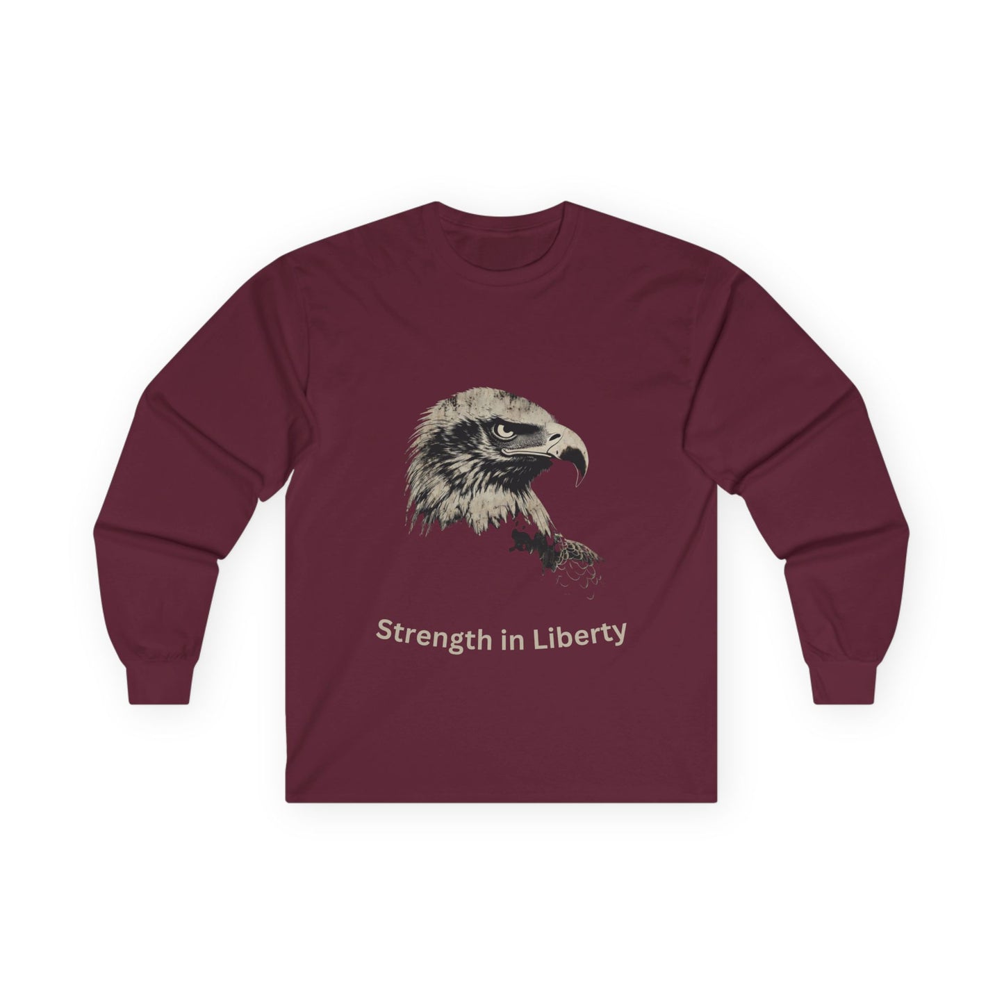 Strength in Liberty text on a Long-Sleeve Tee