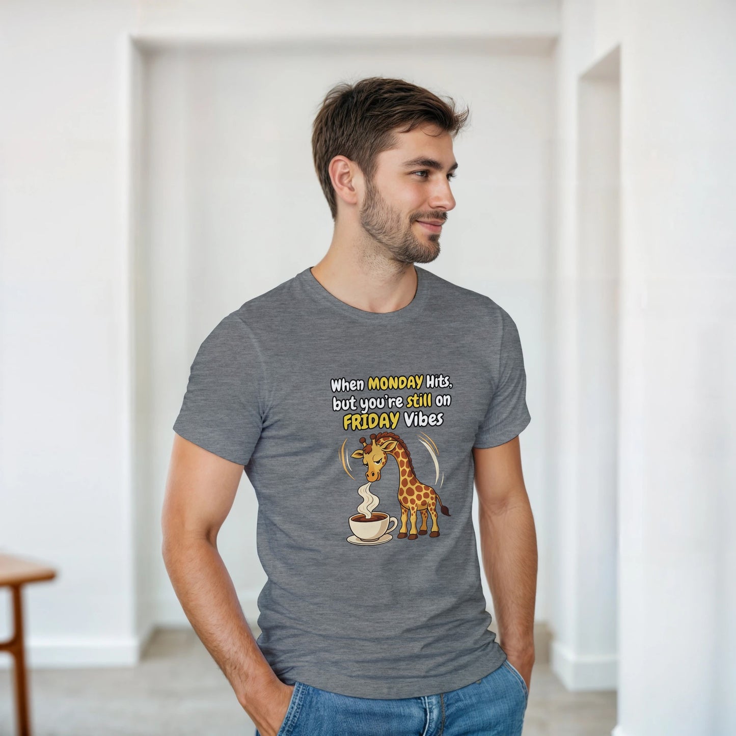 When MONDAY Hits, But You're Still On FRIDAY Vibes Giraffe on a Heavyweight T on a shirt