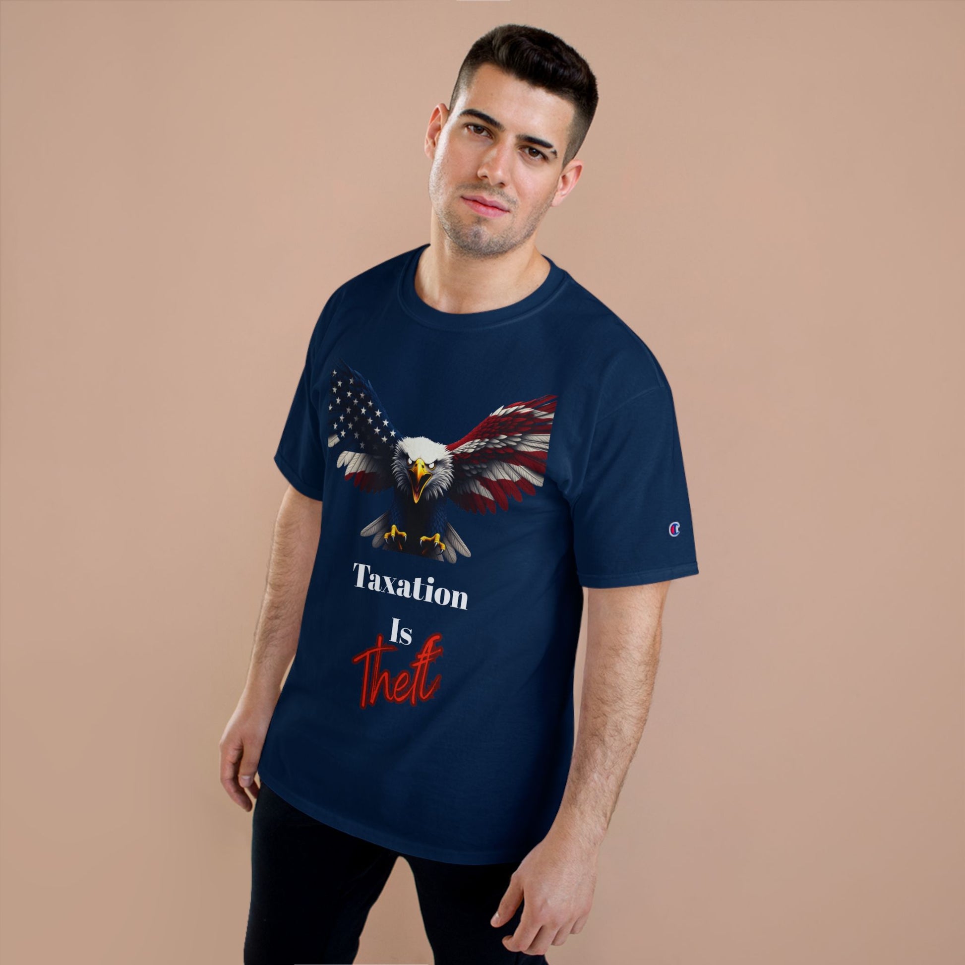 Taxation Is Theft Patriotic Eagle on a Champion T-shirt