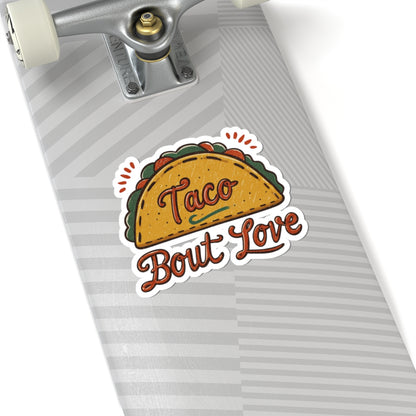 Taco 'Bout Love phrase with a Vintage & Retro design on Kiss-Cut Stickers