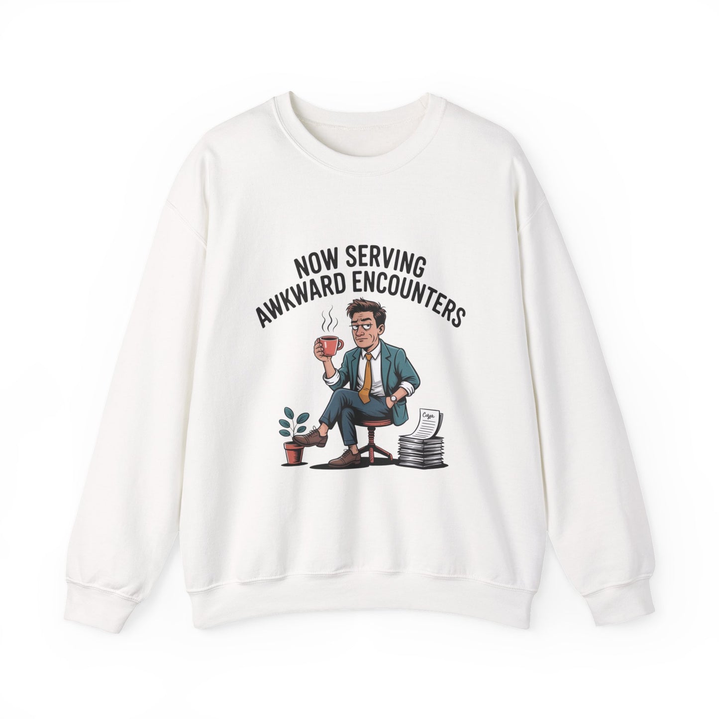 Now Serving Awkward Moments on a Crewneck Sweatshirt