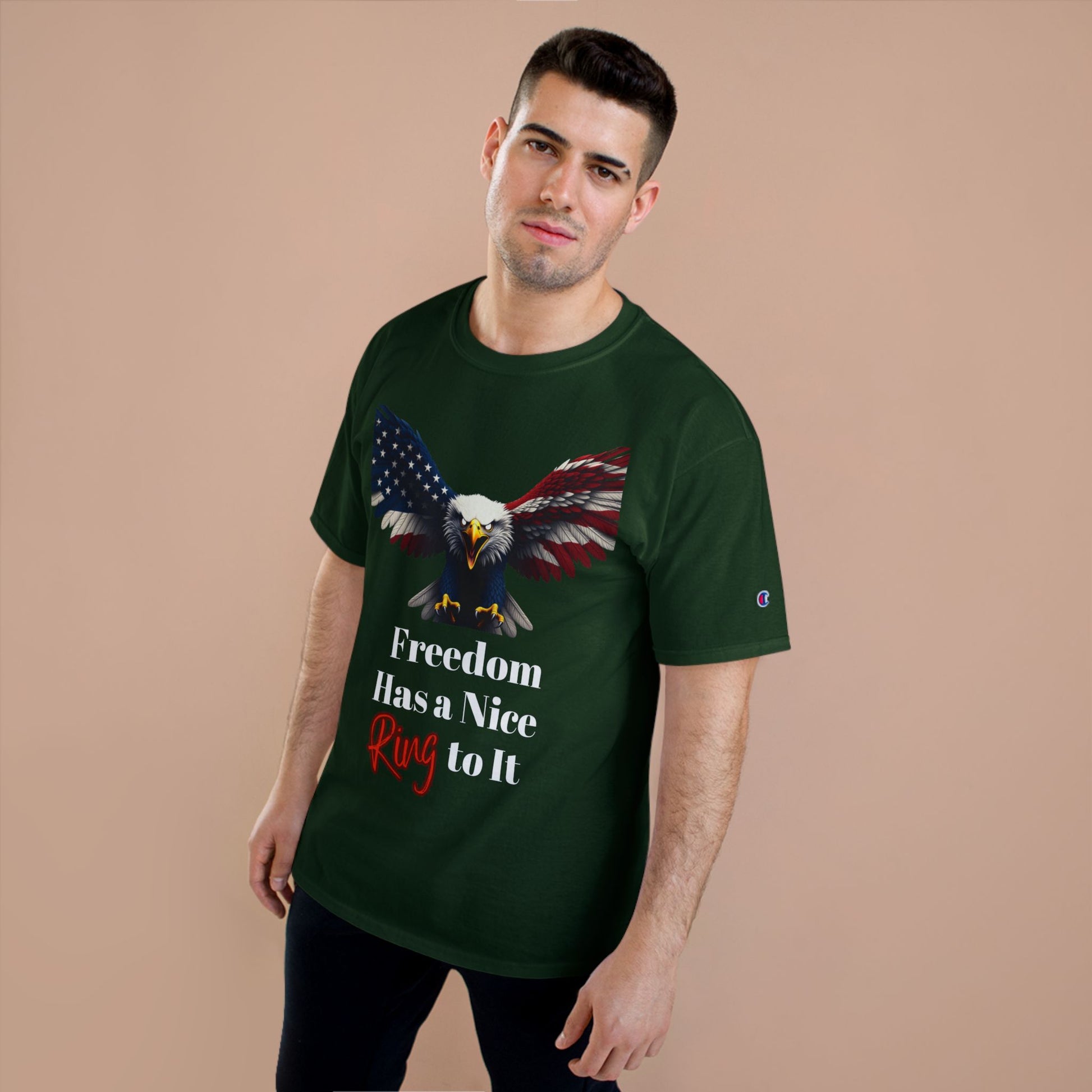 Freedom Has A Nice Ring To It Patriotic Eagle on a Champion T-shirt
