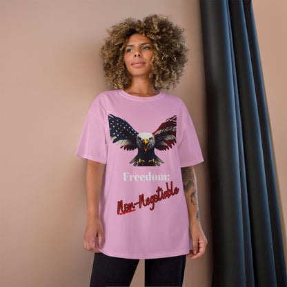 Freedom Non-Negotiable Patriotic Eagle on a Champion T-shirt