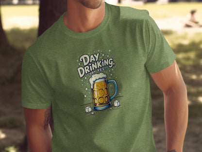 Day Drinking I Say Yes Graphic T-Shirt for Casual Wear