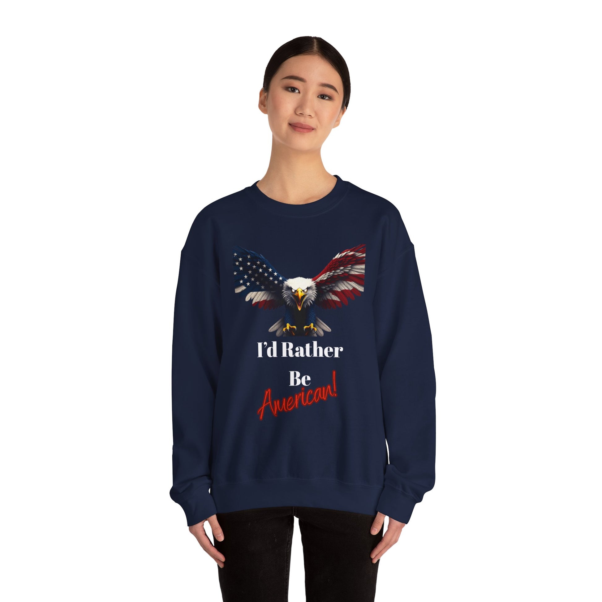I'd Rather Be American Patriotic Eagle text on a Crewneck Sweatshirt