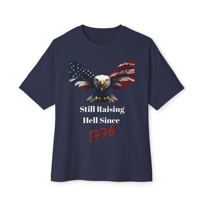 Still Raising Hell Since 1776 Patriotic Eagle on a Premium Tee