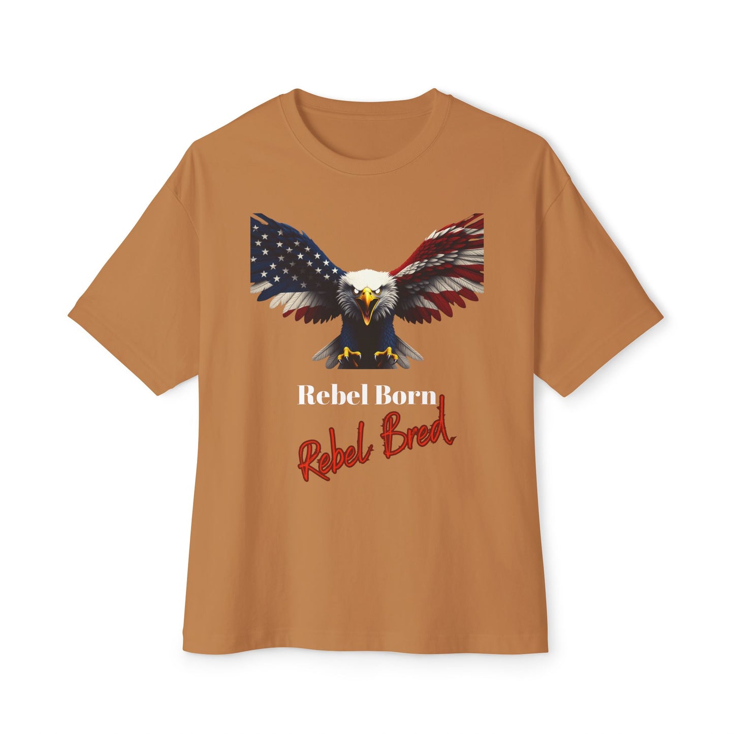 Rebel Born Rebel Bred Patriotic Eagle on a Premium Tee
